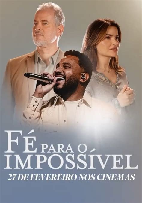 Fé para o Impossível